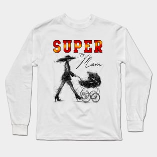 Super Mom Long Sleeve T-Shirt